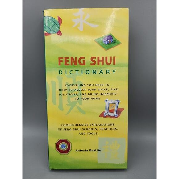 Feng Shui Dictionary Everything You Need to Know to Assess Your Space - HC - Picture 1 of 9